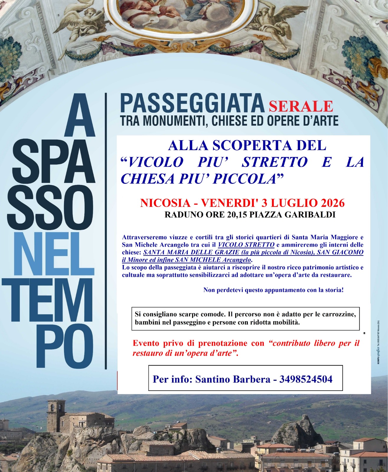 A Spasso nel Tempo – Vicolo più stretto e chiesa più piccola